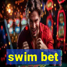 swim bet